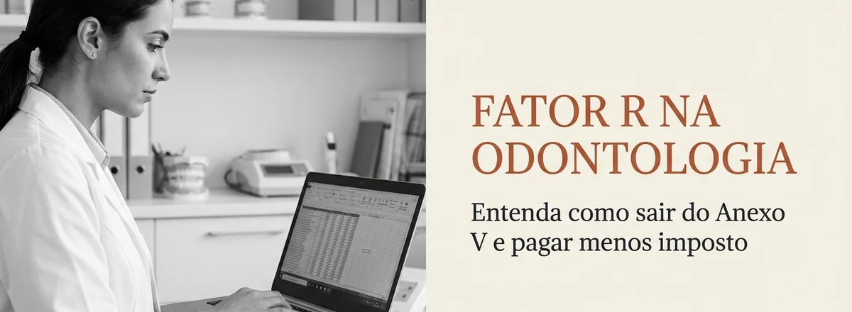 Simulação de regime tributário para consultórios odontológicos, com a Finanz Contábil